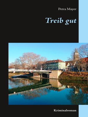 cover image of Treib gut